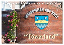 "Töwerland" Juist (Tischkalender 2025 DIN A5 quer), CALVENDO Monatskalender