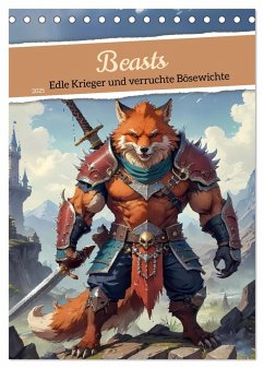 Beasts - Edle Krieger und verruchte Bösewichte (Tischkalender 2025 DIN A5 hoch), CALVENDO Monatskalender - Calvendo;pixs:sell