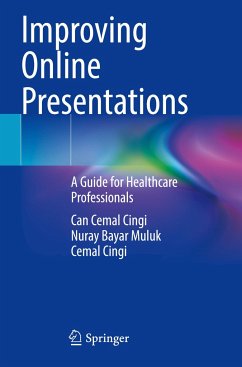 Improving Online Presentations - Cingi, Can Cemal;Bayar Muluk, Nuray;Cingi, Cemal