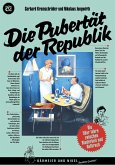 Die Pubertät der Republik