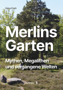 Merlins Garten - Roth, Roland