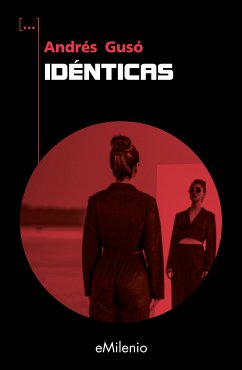 Idénticas (eBook, ePUB) - Gusó, Andrés