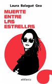 Muerte entre las estrellas (epub) (eBook, ePUB)