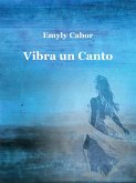 Vibra un Canto (eBook, ePUB)