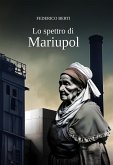 Lo spettro di Mariupol (eBook, ePUB)