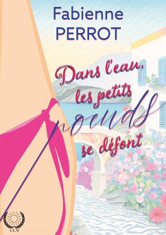 Dans l'eau, les petits noeuds se défont (eBook, ePUB) - Perrot, Fabienne