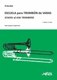 Escuela para trombón de varas (eBook, PDF)