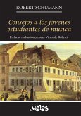 Consejos a los jóvenes estudiantes de música (eBook, PDF)