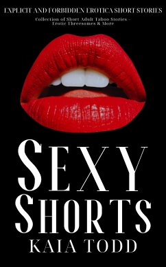Sexy Shorts (eBook, ePUB) - Todd, Kaia