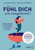 Fühl dich wie neugeboren! (eBook, ePUB)