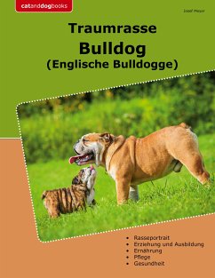 Traumrasse Bulldog (eBook, ePUB) - Meyer, Josef