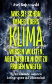 Was Sie schon immer übers Klima wissen wollten, aber bisher nicht zu fragen wagten (eBook, ePUB)