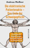 Die elektronische Patientenakte - Das Ende der Schweigepflicht (eBook, ePUB)