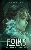 FOLKS - Die verborgene Welt (eBook, ePUB)