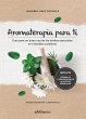 Aromaterapia para ti (epub) (eBook, PDF) - Bild 1