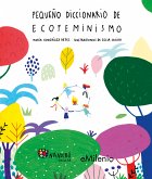 Pequeño diccionario de ecofeminismo (epub) (eBook, ePUB)