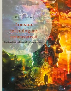 Luovan teknologian renessanssi (eBook, ePUB)
