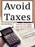 Avoid Taxes (eBook, ePUB)