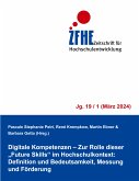 Digitale Kompetenzen - Zur Rolle dieser "Future Skills" im Hochschulkontext: Definition und Bedeutsamkeit, Messung und Förderung (eBook, ePUB)
