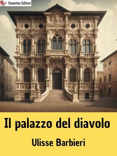 Il palazzo del diavolo (eBook, ePUB) - Barbieri, Ulisse