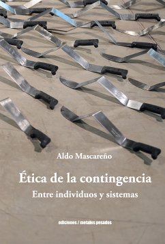 Ética de la contingencia (eBook, ePUB) - Mascareño, Aldo