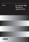 El folklore musical argentino (eBook, PDF)