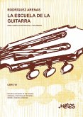 La escuela de la guitarra (eBook, PDF)