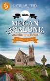 Megan Malone und die tote Erbin (eBook, ePUB)