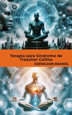 Terapia para Síndrome de Treacher Collins (eBook, ePUB) - Brandl, Edenilson