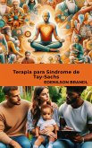 Terapia para Síndrome de Tay-Sachs (eBook, ePUB)