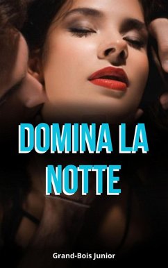 Cover Domina la Notte (eBook, ePUB)