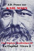 J.D. Ponce sur Karl Marx : Une Analyse Académique de Le Capital - Livre 3 (Économie, #3) (eBook, ePUB)