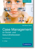 Case Management im Sozial- und Gesundheitswesen (eBook, PDF)