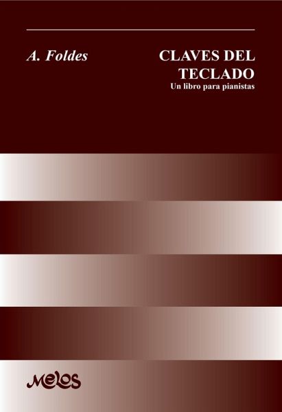 Claves del teclado Andor Foldes (eBook, PDF)