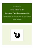 Selbstlernkurs: Texte schreiben für Homepage, Flyer, Broschüre und Co. (eBook, ePUB)