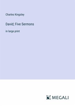 David; Five Sermons - Kingsley, Charles