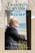 Tragedy, Survival, and Triumph - Bild 1