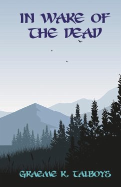 In Wake of the Dead - Talboys, Graeme K