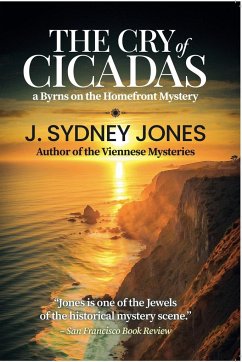 The Cry of Cicadas - Jones, J. Sydney