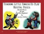 Teaching Little Fingers to Play Recital Pieces Teaching Little Fingers to Play Recital Pieces