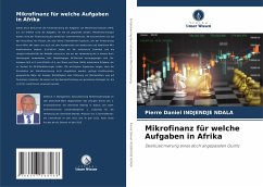 Mikrofinanz für welche Aufgaben in Afrika - INDJENDJE NDALA, Pierre Daniel