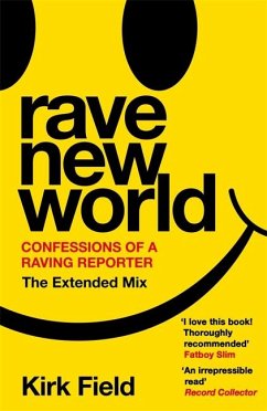 Rave New World - Field, Kirk