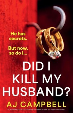 Did I Kill My Husband? - Campbell, Aj