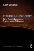Rethinking Property Rethinking Property
