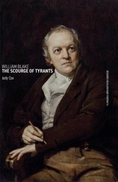 William Blake: The Scourge of Tyrants - Cox, Judy