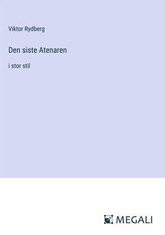 Den siste Atenaren - Rydberg, Viktor