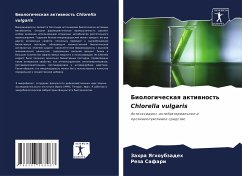 Biologicheskaq aktiwnost' Chlorella vulgaris - Yaghoubzadeh, Zahra;Safari, Reza