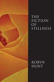 The Fiction of Stillness