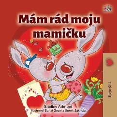 I Love My Mom (Slovak Children's Book) - Admont, Shelley; Books, Kidkiddos