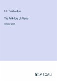 The Folk-lore of Plants